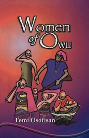 Women of Owu, Osofisan Femi