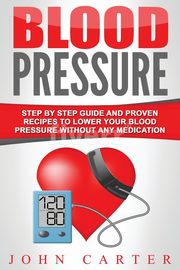 Blood Pressure, Carter John