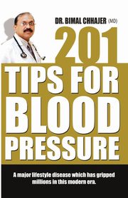 201 Tips For Blood Pressure, Dr. Chhajer Bimal