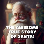 The Awesome True Story of Santa!, Buchan Polina