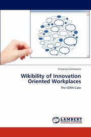 Wikibility of Innovation Oriented Workplaces, Cammarata Vincenzo