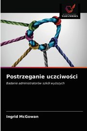 Postrzeganie uczciwoci, McGowan Ingrid