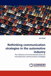 Rethinking Communication Strategies in the Automotive Industry, Platel Lea