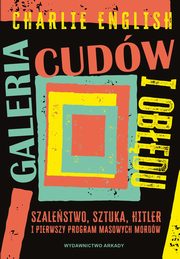 ksiazka tytu: Galeria cudw i obdu autor: English Charlie