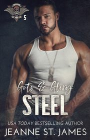 Guts & Glory - Steel, St. James Jeanne