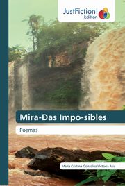 Mira-Das Impo-sibles, Victoria Asis Mara Cristina Gonzlez