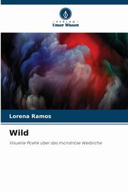 Wild, Ramos Lorena