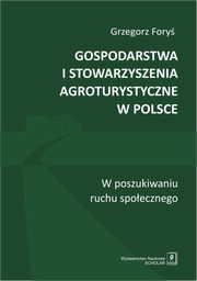 Gospodarstwa i stowarzyszenia agroturystyczne w Polsce, Fory Grzegorz