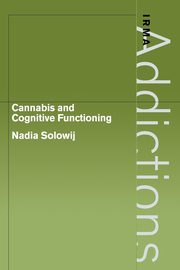 ksiazka tytu: Cannabis and Cognitive Functioning autor: Solowij Nadia