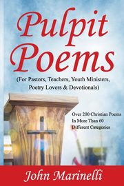 Pulpit Poems, Marinelli John