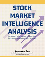 Stock Market Intelligence Analysis, Sae Cameron