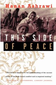 This Side of Peace, Ashrawi Hanan