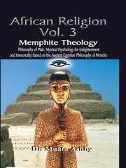 AFRICAN RELIGION Volume 3, Ashby Muata