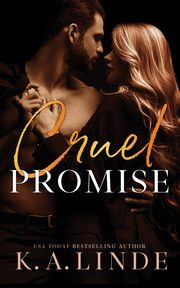 Cruel Promise, Linde K.A.