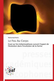 ksiazka tytu: Le feu au corps autor: REKIK-M