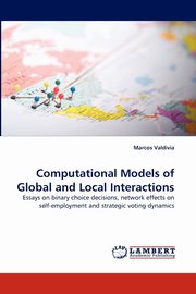 Computational Models of Global and Local Interactions, Valdivia Marcos