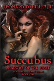 Succubus, Hilley II Leonard D.