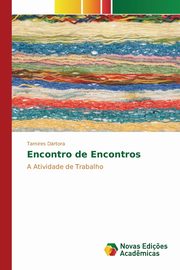 Encontro de Encontros, Drtora Tamires