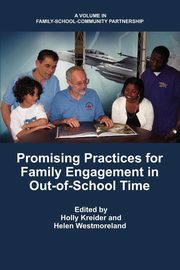 Promising Practices for Family Engagement in Out-Of-School Time, 