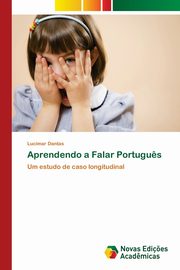 ksiazka tytu: Aprendendo a Falar Portugu?s autor: Dantas Lucimar