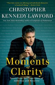 Moments of Clarity, Lawford Christopher Kennedy