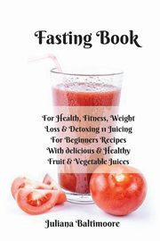 Fasting Book, Baltimoore Juliana