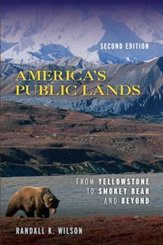 America's Public Lands, Wilson Randall K.