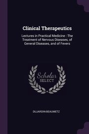Clinical Therapeutics, Dujardin-Beaumetz