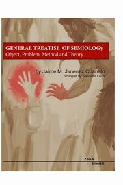 ksiazka tytu: General Treatise on Semiology autor: Cuanalo Jaime Jimenez