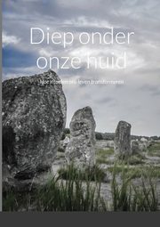 Diep onder onze huid, de Roos Herman