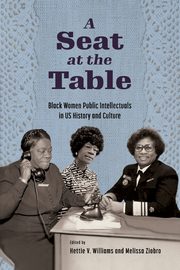Seat at the Table, Williams Hettie V