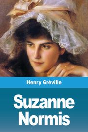 Suzanne Normis, Grville Henry