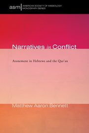 Narratives in Conflict, Bennett Matthew Aaron