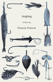 Angling, Francis Francis