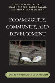 Ecoambiguity, Community, and Development, 