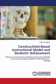 Constructivist-Based Instructional Model and Students' Achievement, Ndioho Ofonime