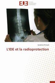 L'ide et la radioprotection, PRIMARD-S