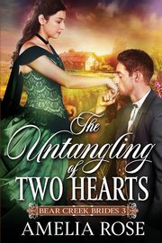 The Untangling of Two Hearts, Rose Amelia