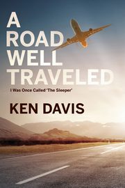 ksiazka tytu: A Road Well Traveled autor: Davis Ken