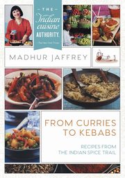 ksiazka tytu: From Curries to Kebabs autor: Jaffrey Madhur