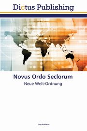 Novus Ordo Seclorum, Publicae Roy