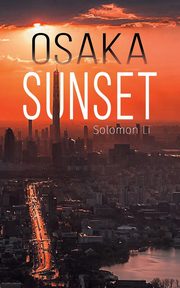 Osaka Sunset, Li Solomon