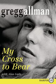 ksiazka tytu: My Cross to Bear LP autor: Allman Gregg