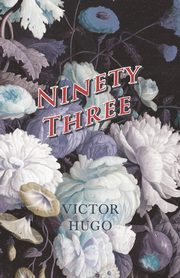 Ninety-Three, Hugo Victor