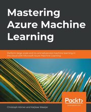 Mastering Azure Machine Learning, Waaijer Kaijisse