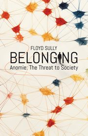 Belonging, Sully Floyd