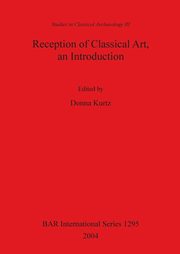 Reception of Classical Art, an Introduction, 