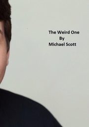The Weird One, Scott Michael