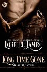 Long Time Gone, James Lorelei