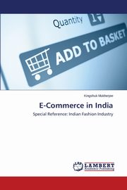 E-Commerce in India, Mukherjee Kingshuk